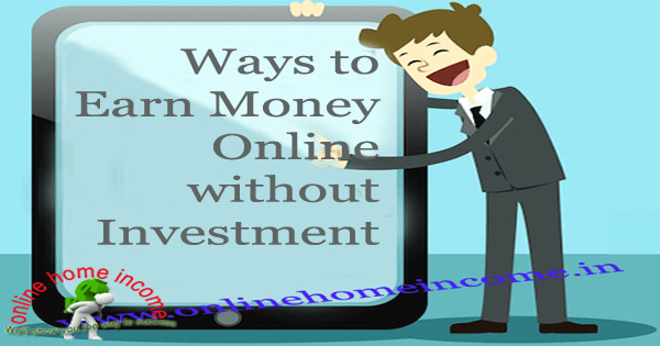 Simple Ways To Earn Money Online Without Investment For Students