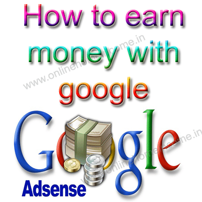 Earn Money with Google