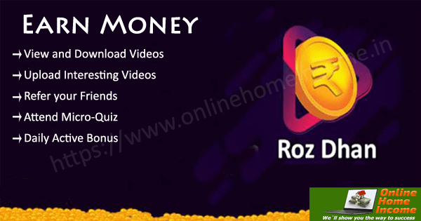 11 Top Online Money Making Apps That Pay You Rs 30000 Pm - rozdhan andriod app this is another great money making