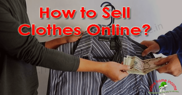 How to Sell Clothes Online