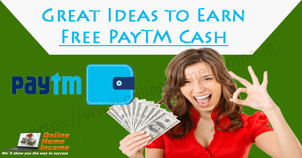 Earn Free PayTM Cash