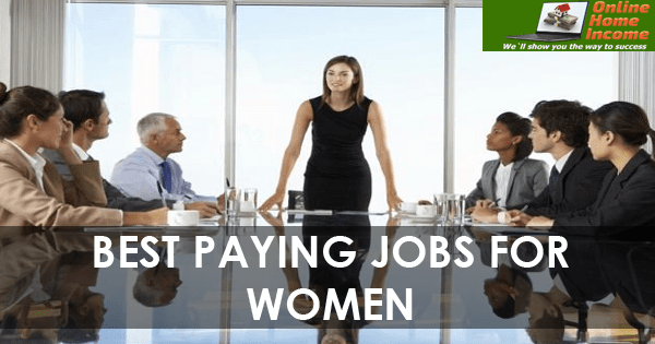 Best Paying Jobs for Women