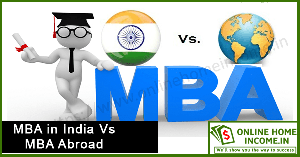 MBA in India VS MBA Abroad