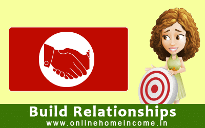 Build Relationships