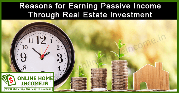 Passive Income Through Real Estate Investment