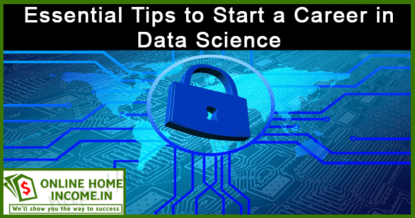 Start a Career in Data Science