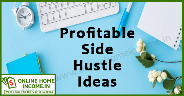 Side Hustle Ideas