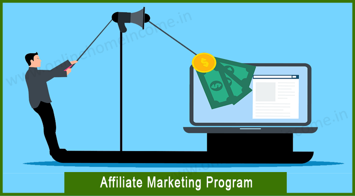 Affiliate Marketing Program Explained