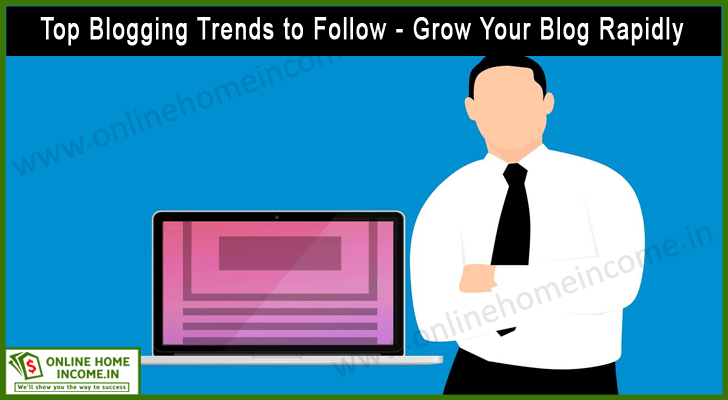 Blogging Trends to Follow