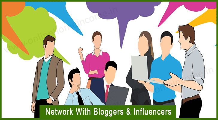 Network With Bloggers and Influencers