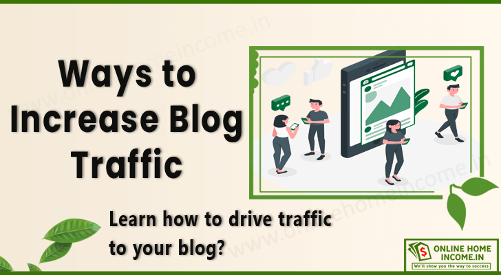 Increase Your Blog Traffic