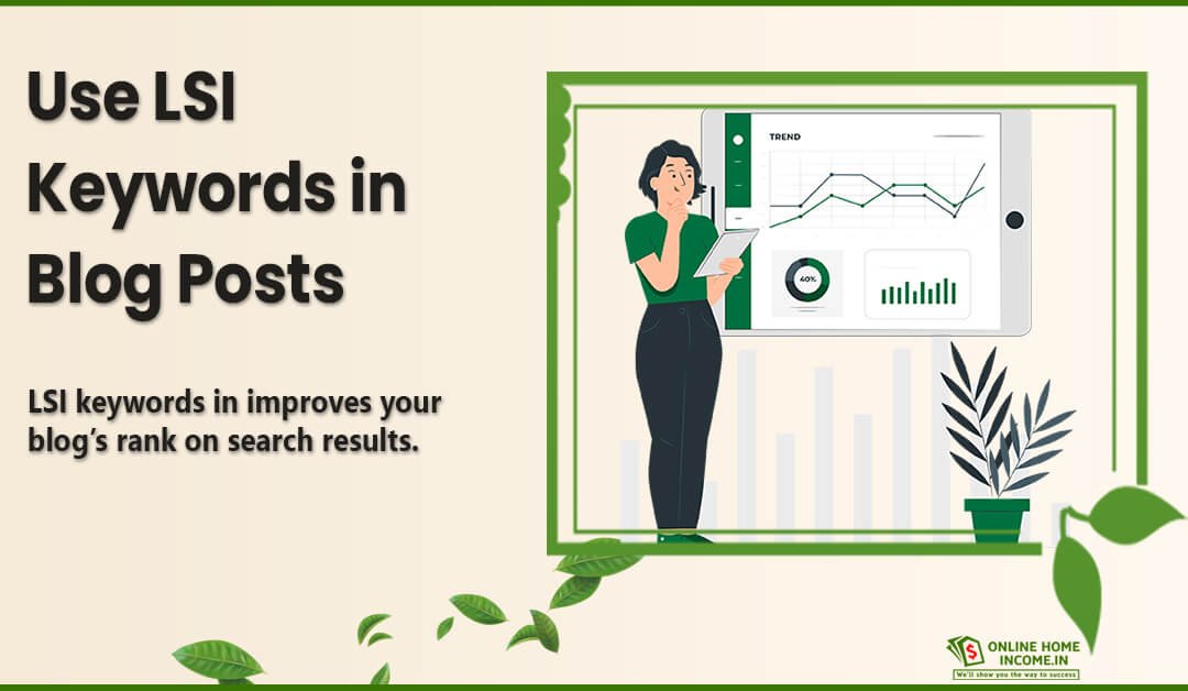 How to use LSI keywords in blog posts